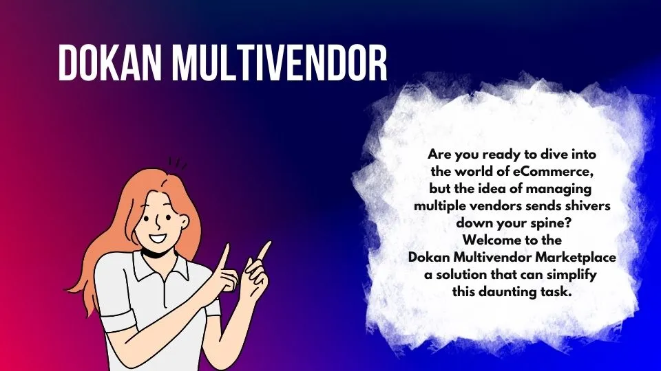Dokan Multivendor Marketplace