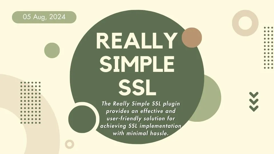Really Simple SSL - Provides Superb WordPress Security 2024